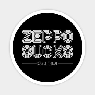 Zeppo Sucks Magnet